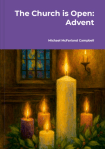 The cover of "The Church is Open: Advent" by Michael McFarland Campbell.